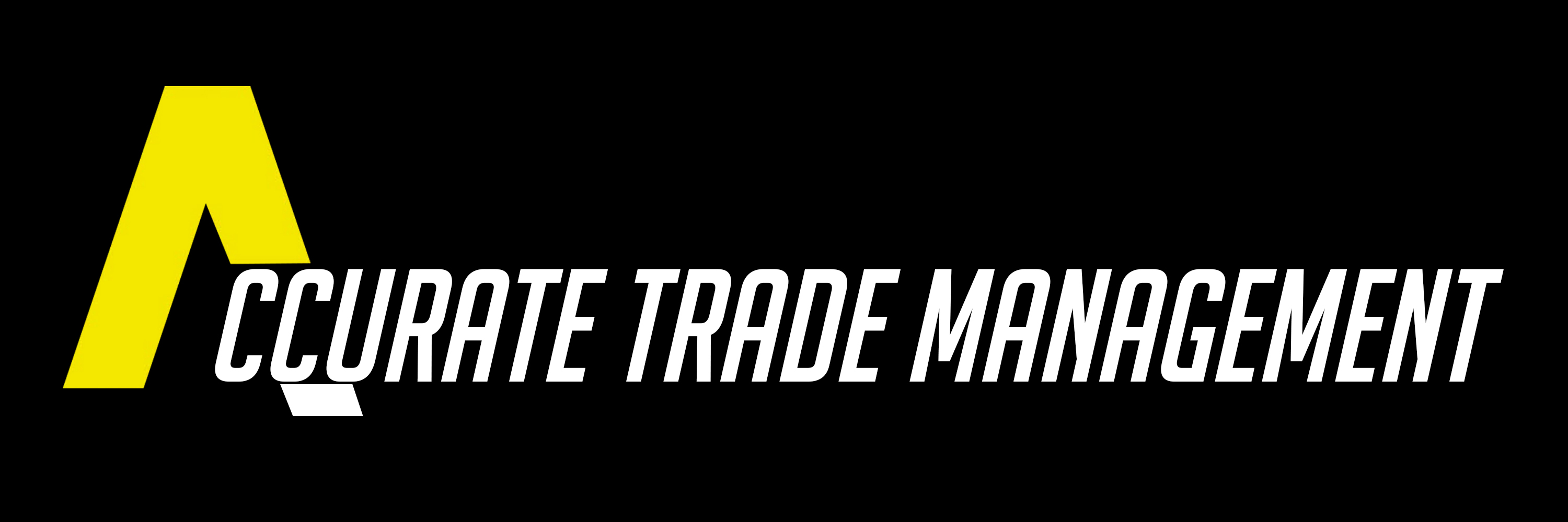 Accurate Trade Management